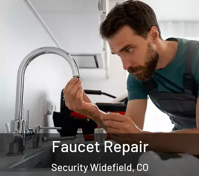  Faucet Repair Security Widefield, CO