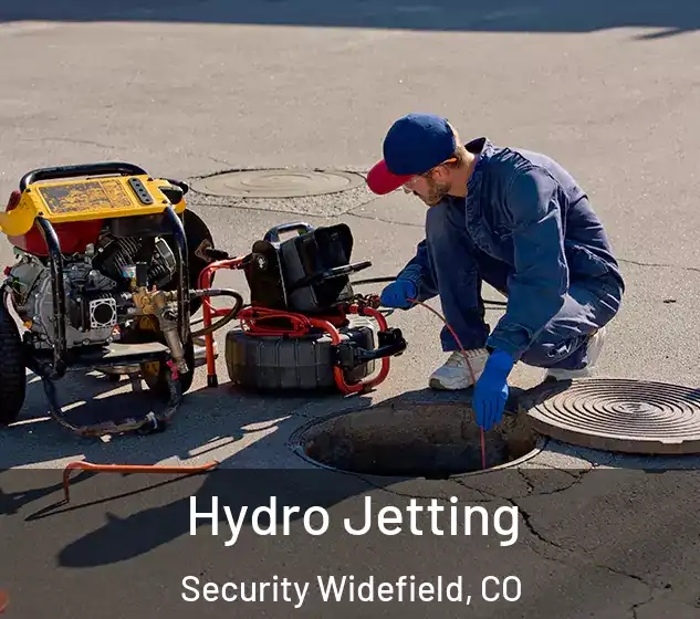  Hydro Jetting Security Widefield, CO