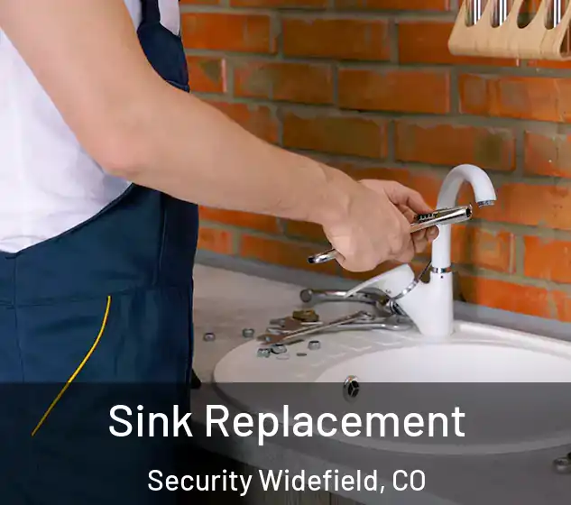  Sink Replacement Security Widefield, CO