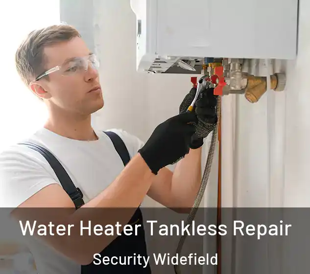  Water Heater Tankless Repair Security Widefield
